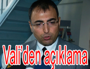 Valiç™den açıklama