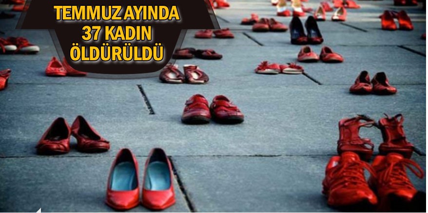 37 Kadın A–ldürüldü, 41 Kadın cinsel istismara uğradı